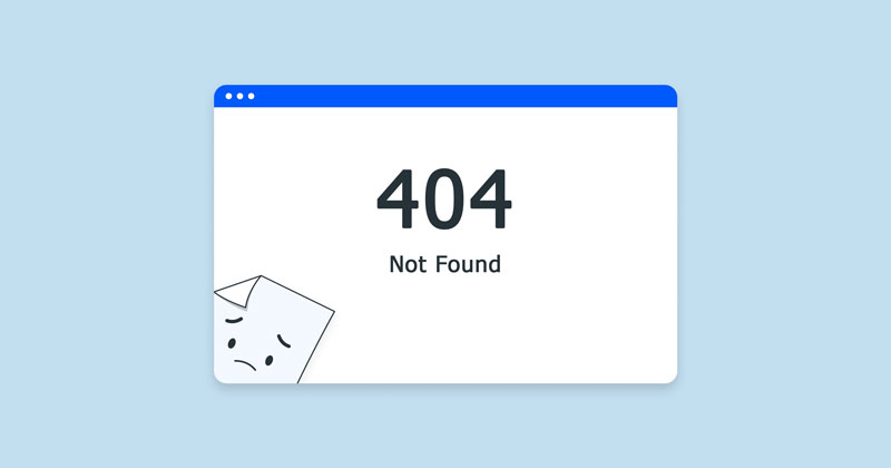 مهم ترین ارورهای مرورگر چیست؟ آشنایی با رایج ترین خطاهای HTTP و علت آنها 5 خطا 404 مرورگر - 404 – Not Found